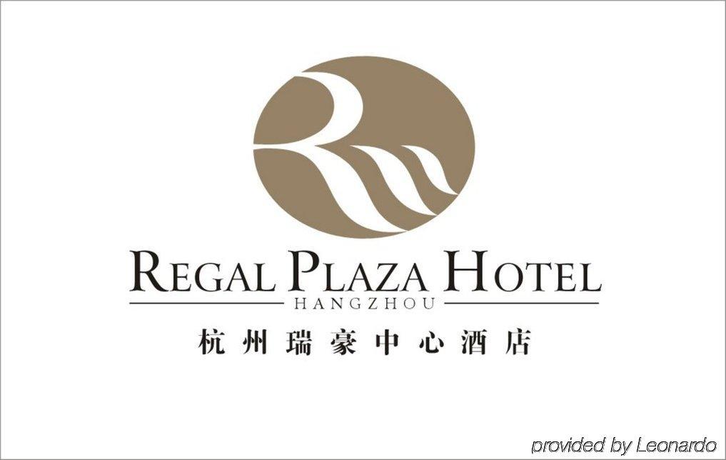 Regal Plaza Hotel, Hangzhou Exterior photo